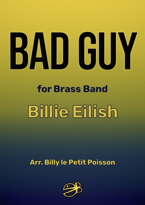 Bad Guy for Brass Band